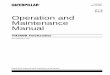 Operation and Maintenance Manual...Caterpillar ® dealers have the ... maintenance listed in the Owner Manual, Operation and Maintenance Manual, and Service Manual. It is prohibited
