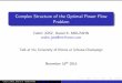 Complex Structure of the Optimal Power Flow Problem · 2016-01-26 · Complex Structure of the Optimal Power Flow Problem C edric JOSZ, Daniel K. MOLZAHN cedric.josz@rte-france.com