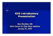 K30 Introductory Presentation - UCLA CTSI · 2012-04-18 · K30 Introductory Presentation Marc Brodsky, MD UCLA Center for East-West Medicine January 31, 2007. ... intense stress