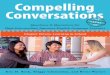 Chapter Eleven: Learning in School - Compelling Conversations · 2016-09-05 · Let’s continue to explore learning in school with one or two classmates. Use complete sentences to
