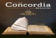 With we shall do GOD valiantly - Concordia University Texas · 2019-07-24 · Vocation and mission While an institution’s vocational calling is not synonymous with its mission,