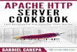 Apache HTTP Server Cookbook - index-of.co.ukindex-of.co.uk/Networking/Apache Http Server CookBook.pdf · For that reason, you do not need to make any modiﬁcations to the repositories