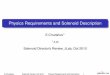 Physics Requirements and Solenoid Description · 2011-10-11 · Physics Requirements and Solenoid Description E.Chudakov1 1JLab Solenoid Director’s Review, JLab, Oct 2010 E.Chudakov