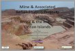 Mine & Associated Rehabilitation Projects in Africa & the ... PROTECTION/10 R Noffke... · Mine & Associated Rehabilitation Projects in Africa & the Indian Ocean Islands by Roley