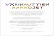 varinautit.fivarinautit.fi/.../7/9/4/1/79416740/varinauttien-aakkoset.pdf · 2017-02-26 · aakkoset". Aukeama(la oli kauniita kuvia eri kirjaimista, sekä jonkin vet-ran tekstiä.Annu