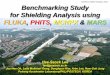 SATIF13, HZDR, Dresden, 2016 Benchmarking Study for Shielding Analysis … · 2016-10-12 · Benchmarking Study for Shielding Analysis using FLUKA, PHITS, MCNPX & MARS SATIF13, HZDR,
