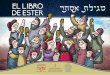 El libro de Ester - Meguila Ester · 2018-02-26 · El Movimiento Masorti, representado por el Seminario Rabínico Latinoamericano, la Asamblea Rabínica Latinoamericana, Masorti