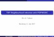 TSP Neighbourhood reduction with POPMUSICmistic.heig-vd.ch/taillard/presentations.dir/taillard_mic17.pdf · One of the best heuristic implementation due to K. Helsgaun (LKH, 2009,