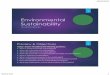 Environmental Sustainability PPTwood465-kozak.sites.olt.ubc.ca/files/2018/03/DeBoer...06/03/2018 WOOD 465 6 Environmental Dimension Includes issues surrounding environmental stewardship,