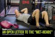 AN OPEN LETTER TO THE “MET-HEADS”AN OPEN LETTER …library.crossfit.com/free/pdf/CFJ_2016_09_MetHeads-Warkentin3.pdfAN OPEN LETTER TO THE “MET-HEADS”AN OPEN LETTER TO THE “MET-HEADS”