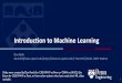 Introduction to Machine Learningcis519/fall2019/assets/...• Theory of Computation • Probability Theory • Linear Algebra – Programming (Python) • Homework 0 – If you could
