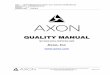 Quality Management System: Axon Enterprise Quality Manual · 2019-12-11 · We define Quality as “The ability to consistently meet customer expectations through world class innovation