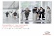 Investing in people and technology. Group Review 2014 · | Schindler Group Review 2014 Investing in people and technology. Schindler is a global provider of mobility solutions. Each