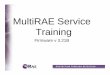 MultiRAE Service Training · PDF file 2015-06-14 · – Check correction factor or gas selection in Programming under “Change Sensor ... recommended, but a shot glass is the perfect
