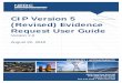 CIP Version 5 (Revised) Evidence Request User Guide Version 5 (Revised) Evidence Request User...Documents that are referenced within a document being submitted as evidence may need