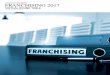 FranchisinG 2017 · PDF file franchise consultancy and recruitment firm advising high calibre franchisors who between them have recruited many thousands of franchisees following Andy’s