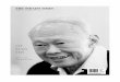 LEE KUAN YEW - Hidden Harmonies · PDF file you that Mr Lee Kuan Yew has passed away. Mr Lee was Singapore’sfoundingPrimeMinis-ter. He had dedicated his whole lifetoSingapore.Hebuiltanation