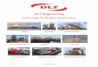 DLT Engineering brochure_7.1.pdf · 2019-07-31 · three 500-tonne SWL deck erection gantries and also one saddle erection gantry which was used for the installation of main cable