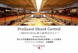 ProQuest Ebook Central - 熊本大学附属図書館...What is ProQuest Ebook Central ProQuest Ebook Centralは大手出版社や大学出版局を含む700社以上から出版して