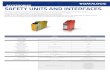 ACCESSORIES SAFETY UNITS AND INTERFACES · 2017-11-19 · ACCESSORIES SAFETY UNITS AND INTERFACES SE-SR2 is a safety unit that can be used in combination with every DATALOGIC Safety