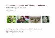 Strategic Plan - hort.vt.eduDepartment of Horticulture Strategic Plan 2013 ‐ 2019 4 Introduction and Overview Horticulture is the science and art of cultivating and using high‐value