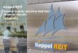 Keppel REIT...Keppel REIT or any of their respective advisors, representatives or agents shall have any responsibility or liability whatsoever (for negligence or otherwise) for any