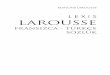 LEXIS LAROUSSE - Yıldız Teknik Üniversitesi · Lexis Larousse Sözlük Projesinin Ardından Birkaç Söz… 2006 yılında başlamış olduğumuz Lexis Larousse Sözlük çeviri