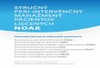 Stručný peri-intervenčný manažment pacientov liečených NOAK · (Hemoperfúzia s aktívnym uhlím) Špecifické antidotum (*) Pre dabigatran : Idarucizumab (5 g i.v.) Oneskorenie