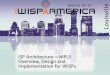 ISP Architecture MPLS Overview, Design and ... MPLS Basic MPLS Untagged VPN MPLS Tagged VPN L2 MTU