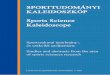 SPORTTUDOMÁNYI KALEIDOSZKÓP Sports Science Kaleidoscope · 2018-09-07 · SPORTTUDOMÁNYI KALEIDOSZKÓP . Sports Science . Kaleidoscope . Sportszakmai tanulmány-, és szakcikk