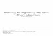 millitary education teaching loving caring and semistaffnew.uny.ac.id/upload/132243758/penelitian/1 teaching loving caring and semi...TEACHING-LOVING-CARING (ASAH-ASIH-ASUH) AND SEMI-MILITARY