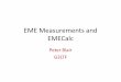 EME Measurements and EMECalc - moonbouncers.org Measurements and... · 2019-05-30 · • Derivation of solar flux data • Concluding comment . The purpose of EMECalc • Estimate