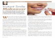By Dr. Joel Gould Instant Smile Makeover · one-hour tooth whitening systems, found to be safe and ef-fective for a relatively permanent color change. With any tooth-whitening, the