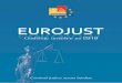 Godišnje izvješce za 2016eurojust.europa.eu/doclibrary/corporate/eurojust... · Eurojustovo godišnje izvješće za 2016. Godišnje izvješće Eurojusta za 2016. prevedeno je s