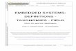 EMBEDDED SYSTEMS: DEFINITIONS - TAXONOMIES - FIELDembeddedpro.ucoz.ru/app_notes/rtos/EmS-world-def-tax-60.pdf · © Copyright Dedicated Systems Exper ts. All rights reserved, no part