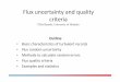 Flux uncertainty and quality criteria · The random flux uncertainty depends in addition to turbulent flux variance also on the time-correlation of instantaneous flux events Then