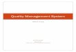 Quality Management System...2 Quality Management System | 5/26/2015 ภาพท 1. โครงสร างการจ ดต งโครงการด าเน น ISO 9000