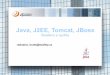 Java, J2EE, Tomcat, ... ¢â‚¬â€œ JDBC, JNDI Tomcat webcontainer Tomcat file tree Tomcat ¢â‚¬â€œ conf Nastaven£­