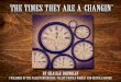 The Times They Are A-changin - Wood Productswoodproducts.sbio.vt.edu/futurehardwoods/docs/Future... · 2016-11-02 · The Times They Are A-changin’ Lyrics By Bob Dylan Second Verse