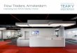 Flow Traders, Amsterdam · 2017-01-05 · Team V Architectuur | 2 Flow Traders, Amsterdam EEN INTERIEUR DAT FUNCTIONEEL UITGESPROKEN EN COMFORTABEL IS Team V heeft voor Flow Traders