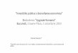 Investitiile publice si dezvoltarea economica Dezbaterea “Upgrade publice si dezvoltarea... · PDF file 2019-10-02 · enorm piata financiara/monetara arata neintelegerea unor mecanisme