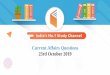 Current Affairs Questions 23rd October 2019...gateway for donations. D.All of these व म नवलख य त स क -स एBHIM 2.0 क एकव श षत ह ? A. स स