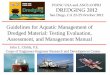 Guidelines for Aquatic Management of Dredged …...John L. Childs, P.E. Corps of Engineers-Engineer Research and Development Center Guidelines for Aquatic Management of Dredged Material: