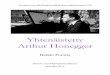 Honegger - ~ Yhtenäistetty Arthur Honegger 3 ~ Honegger-luettelon käyttäjälle ARTHUR HONEGGER (10.3.1892 – 27.11.1955) oli sveitsiläinen säveltäjä, vaikka syntyi Ranskassa