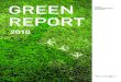 GREEN - AIRPORT · 2018-01-10 · of its green growth measures and green airport operation initiatives. Since its opening in March 2001, Incheon International Airport has become a