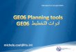 GE06 Planning tools GE06 أدوات التخطيط - ITU ... applicable to the planning of terrestrial broadcasting services. QUICK LINKS Frequency allocated to Terrestrial Broadcasting