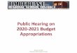 Public Hearing on 2020-2021 Budget Appropriations Documents/2020-21 BUDGET... · Purpose of Public Hearing •To present the preliminary proposed 2020-2021 TRSD budget appropriations