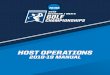 2019 NCAA DIVISION I MEN'S and WOMEN'S GOLF … · 1 2019 NCAA DIVISION I MEN'S and WOMEN'S GOLF CHAMPIONSHIPS HOST OPERATIONS MANUAL . TABLE OF CONTENTS . ... functions and social