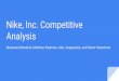 Nike, Inc. Competitive Analysis - Texas Tech Universitykimboal.ba.ttu.edu/MGT_4380_Spring_2019/Team1_10am_final paper.pdf · Nike, Inc. Competitive Analysis Shawnee Moreland, Matthew