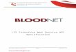 BloodNet – LIS Interface Web Service APIs … · Web viewBloodNet – LIS Interface Web Service APIs Specification BloodNet – LIS Interface Web Service APIs Specification BloodNet